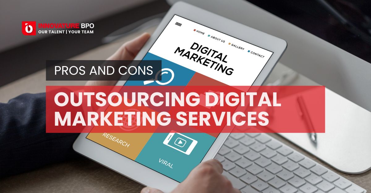 The Pros And Cons Of Outsourcing Digital Marketing Services