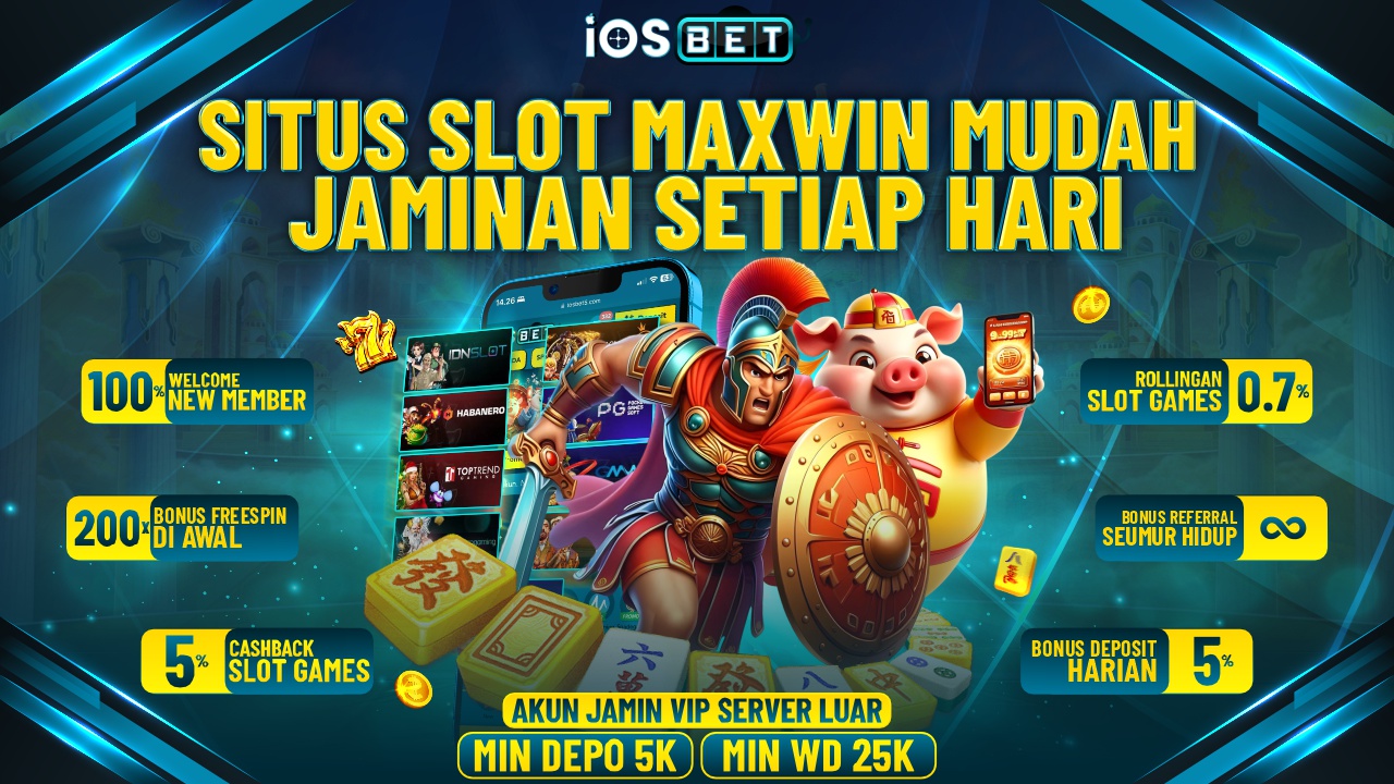 IOSBET >> Situs Slot Terpercaya Mudah Maxwin Jaminan Menang Setiap Hari