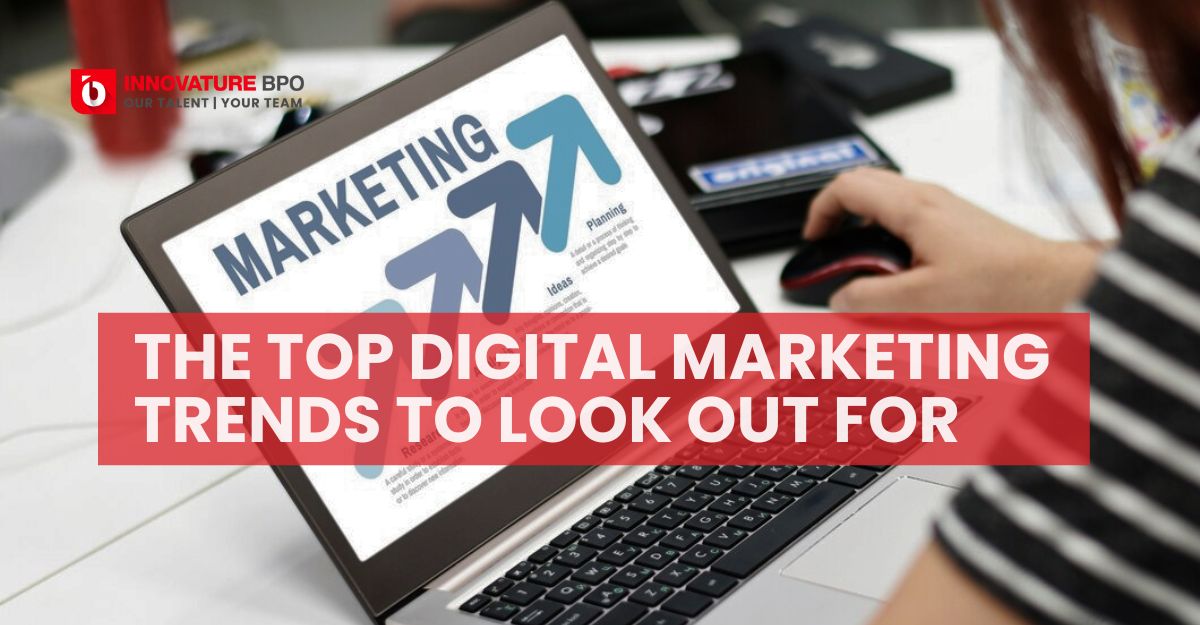 The Top Digital Marketing Trends To Look Out For 2024