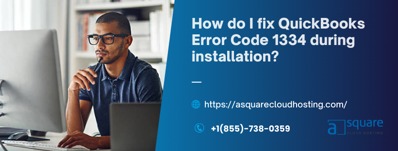 Primary Causes & Practical Troubleshooting for QB Error 1334 - Tech Guest Posts Tech Guest Posts | SIIT | IT Training & Technical Certification Courses Online
