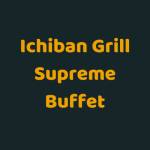 ichibangrillsupremebuffet