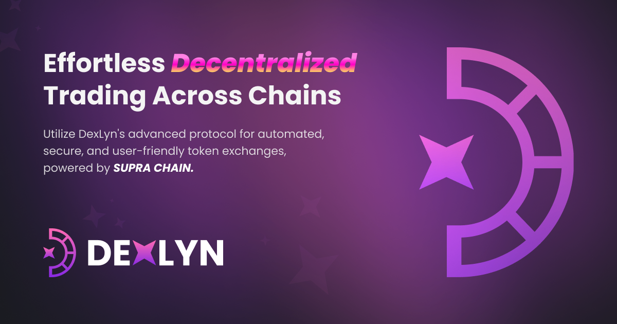 Dexlyn | A Reliable and Safe Exchange Platform