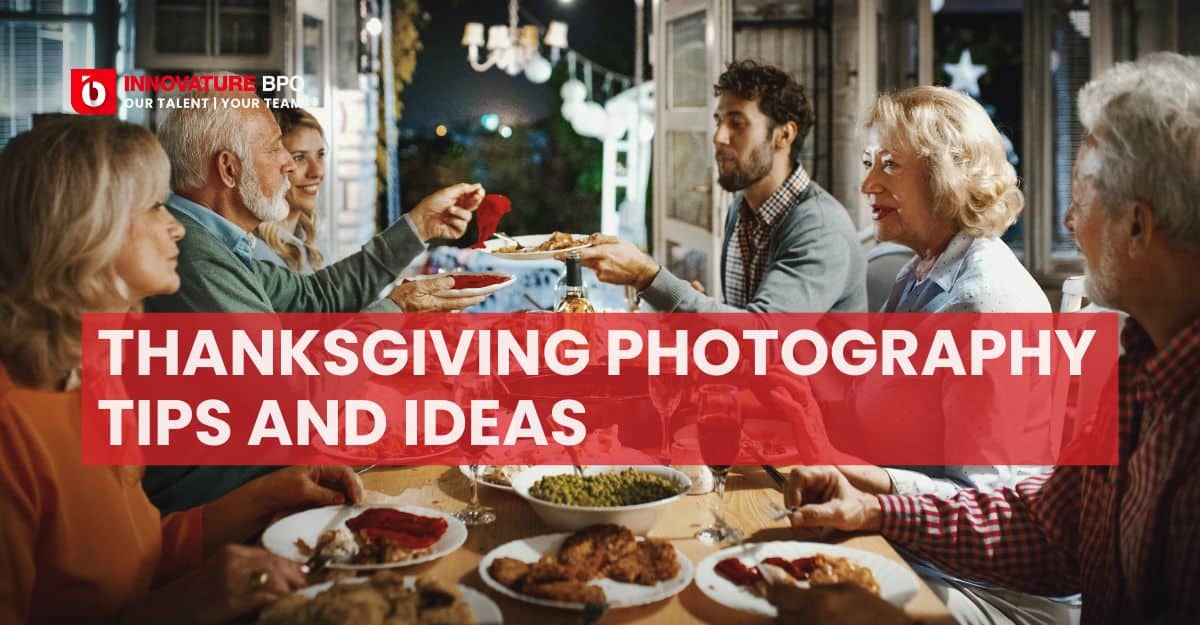 Thanksgiving Photography Tips and Ideas for Stunning Shots