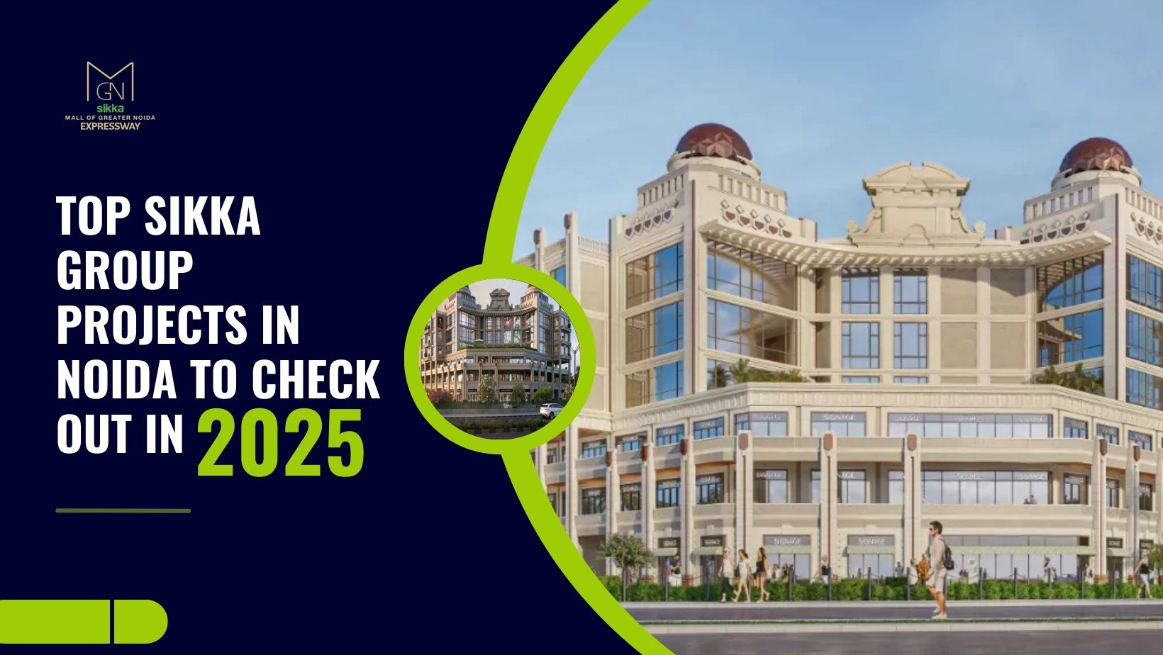 Top Sikka Group Projects In Noida To Check Out in 2025