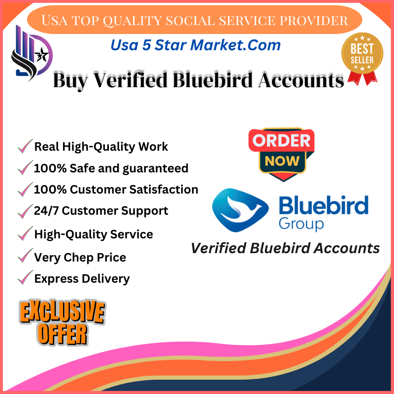 Buy Verified Bluebird Accounts -➤ Money Back Guarantee 100%