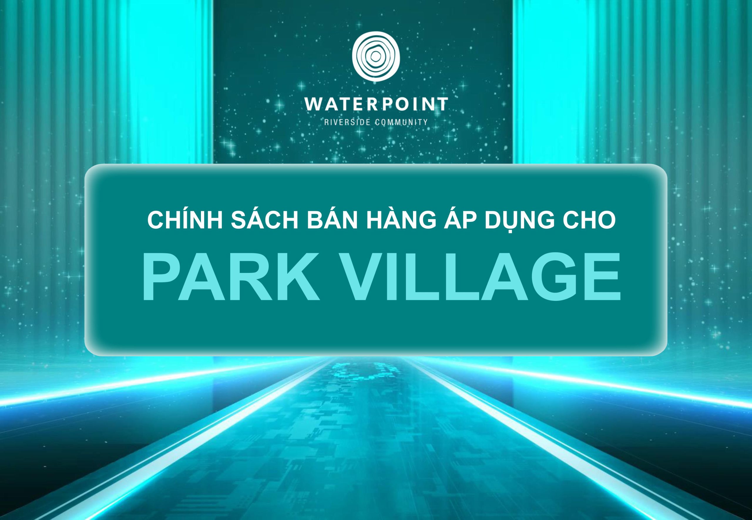 Tiến độ thanh toán Park Village Waterpoint [Cập nhật mới 11/2024]