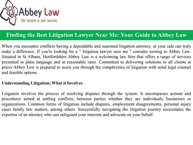 Finding the Best Litigation Lawyer Near Me: Your Guide to Abbey Law | PPT