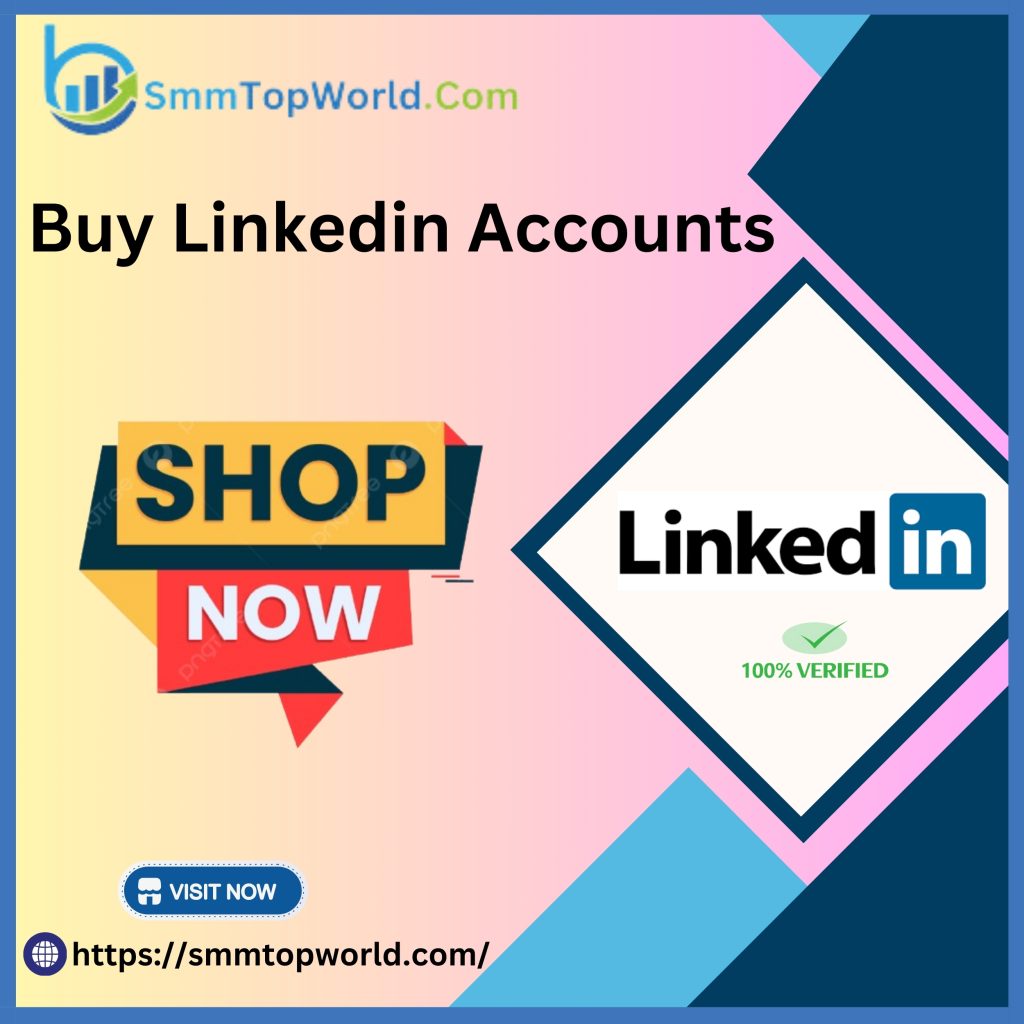 Buy Verified Linkedin Account - 100% Real, PVA, Premium Bulk.