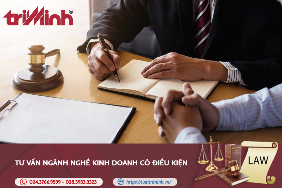 Tư Vấn Ngành Nghề Kinh Doanh Có điều Kiện - Luật Trí Minh