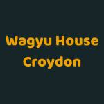 Wagyu House Croydon