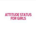 Attitude Status For Girls