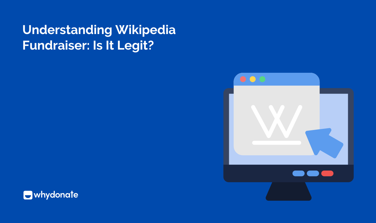 Understanding Wikipedia Fundraiser: Is It Legit?