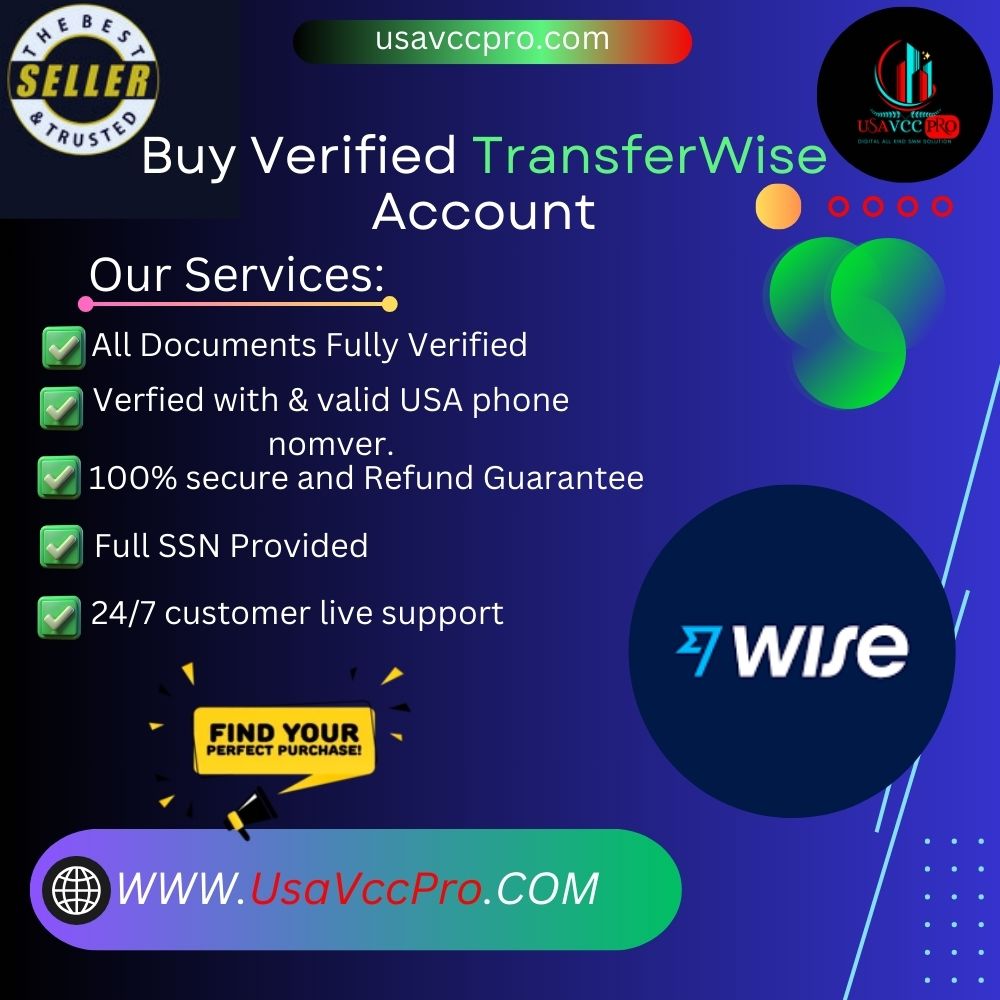 Buy Verified TransferWise Account - Safe, Secure, and Ready for Use