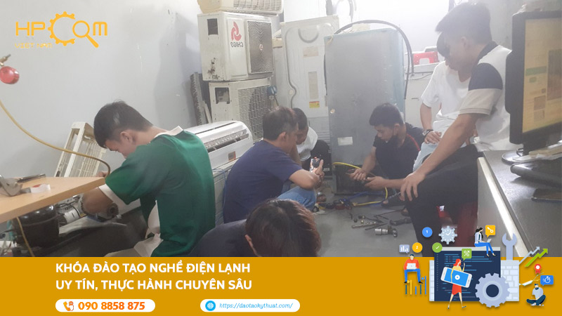 Khóa Đào Tạo Nghề Điện Lạnh Uy Tín, Thực Hành Chuyên Sâu