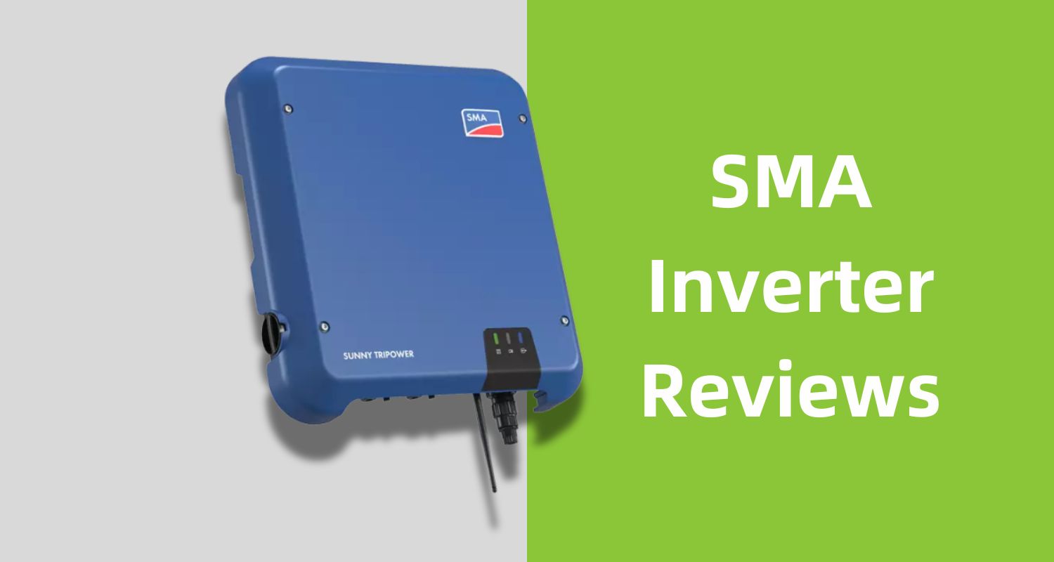 SMA Inverter Reviews