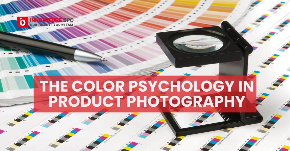 Understanding The Color Psychology in Product Photography