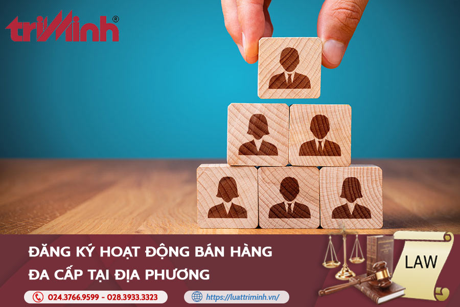 Đăng Ký Hoạt động Bán Hàng đa Cấp Tại địa Phương