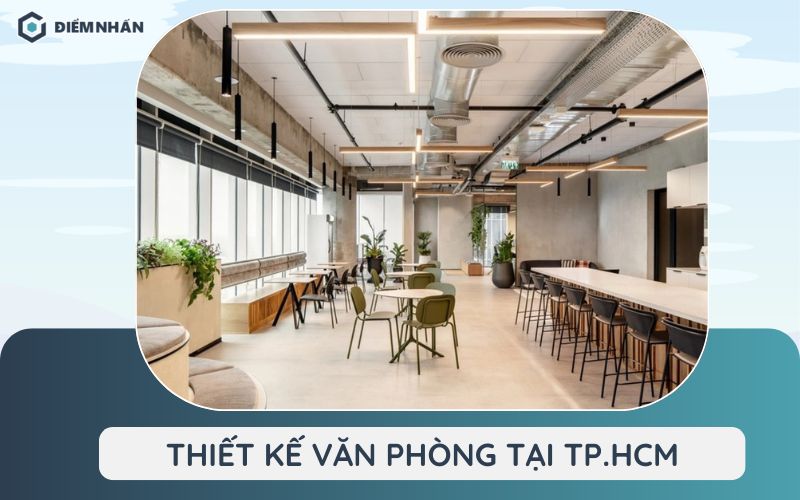Top 10 công ty thiết kế nội thất văn phòng tại hồ chí minh uy tín