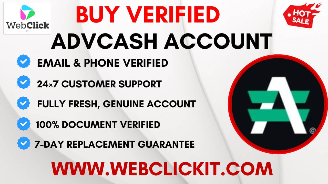 Buy Verified Advcash Accounts - WebClickIT