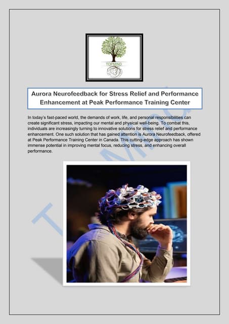 Aurora Neurofeedback for Stress Relief and Performance Enhancement at Peak Performance Training Center.pdf