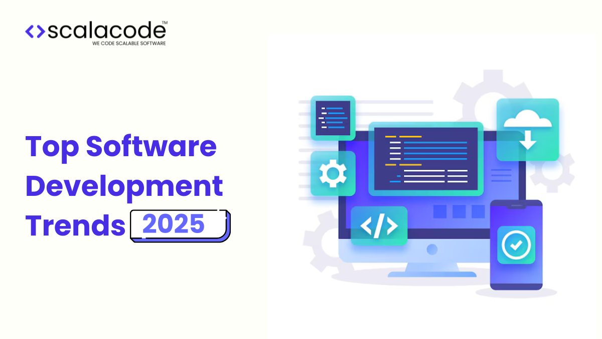 Top Software Development Trends to Watch in 2025