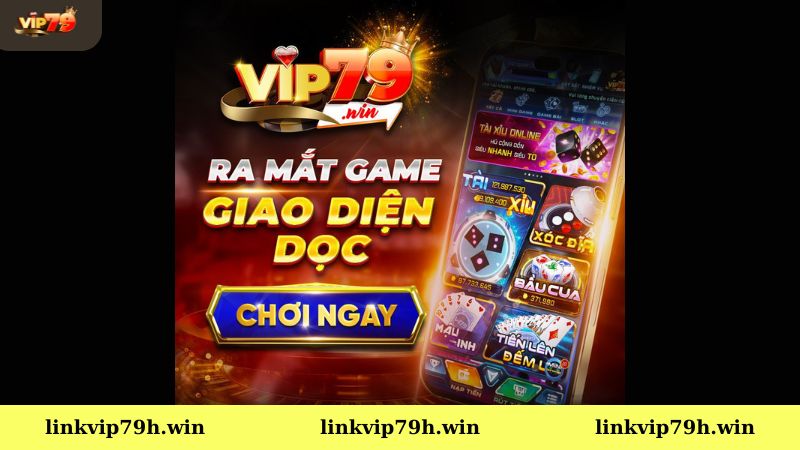 Tải app Vip79 - Chơi game đổi thưởng trên điện thoại di động