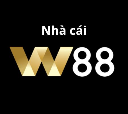 Nhà Cái W88 - Thương Hiệu Cá Cược Uy Tín Đẳng Cấp 2025