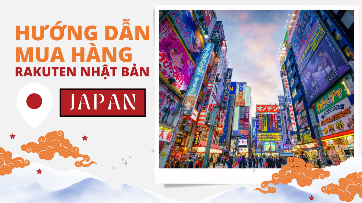 Hướng Dẫn Mua Hàng Trên Rakuten Nhật Bản Về Việt Nam