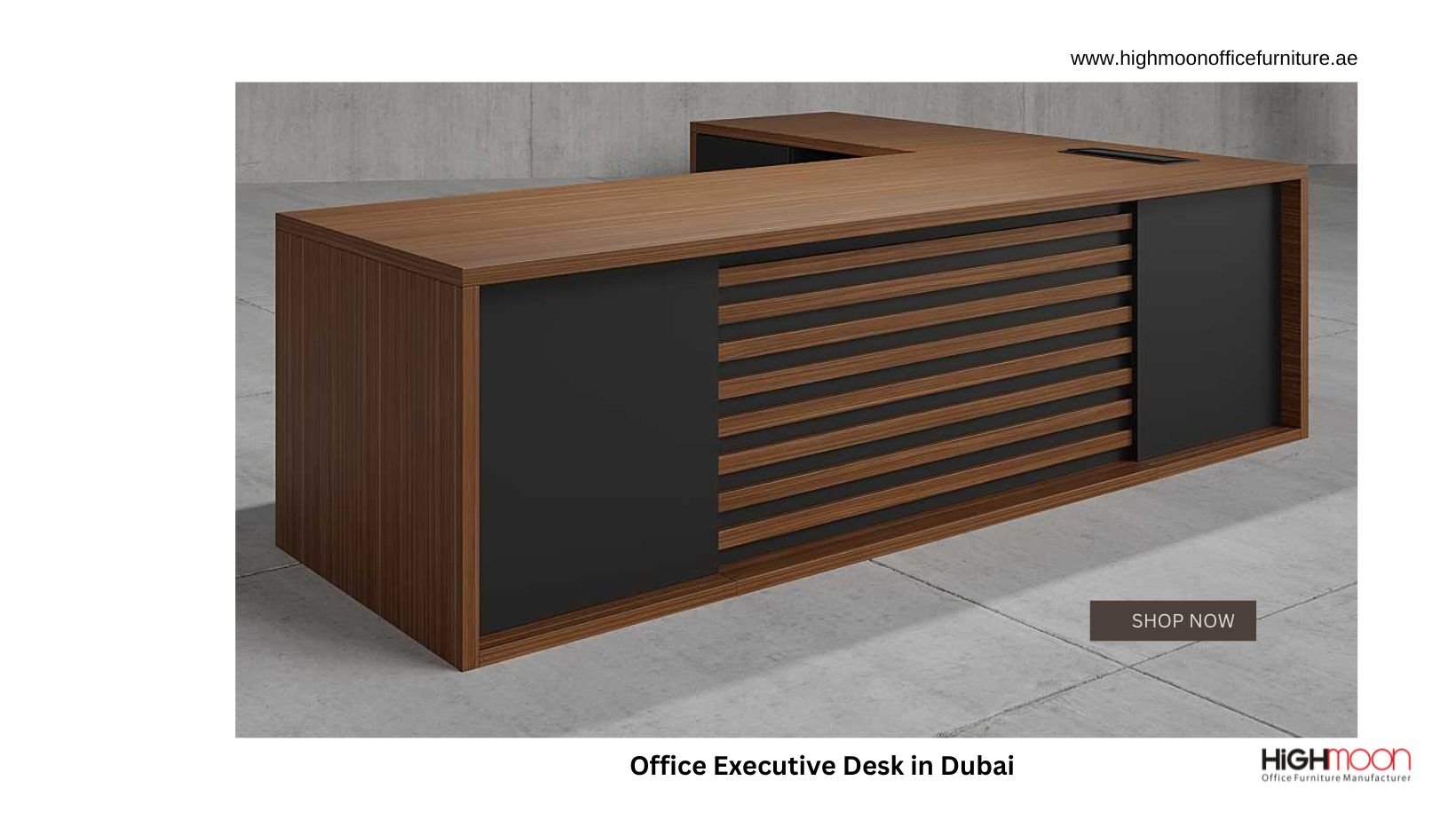 Executive Desk Dubai | Luxury & Modern Executive Desks UAE