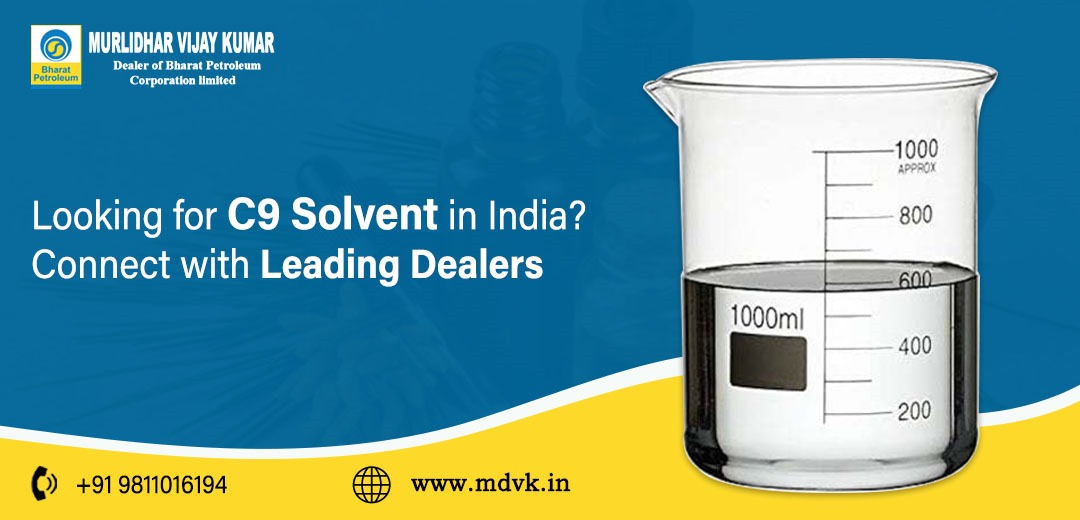 Looking for C9 Solvent in India? Connect with Leading Dealers - Blog