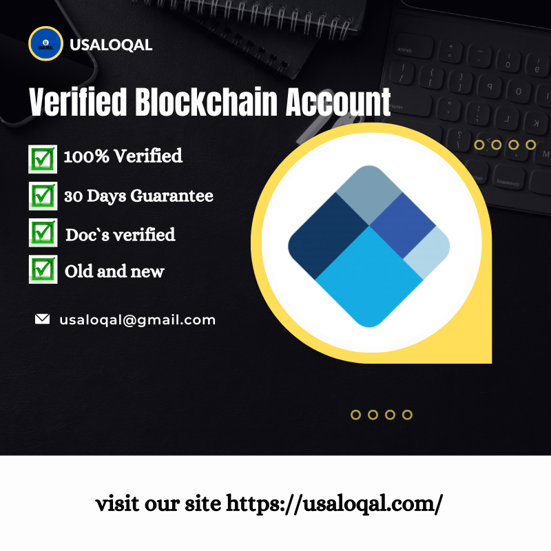 Buy Verified Blockchain Accounts - #1 Safe Legal and Unique