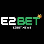 E2BET News