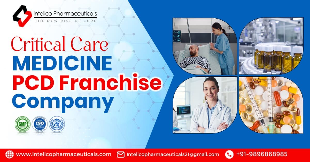 India's No 1 Critical Care Medicine PCD Franchise Company