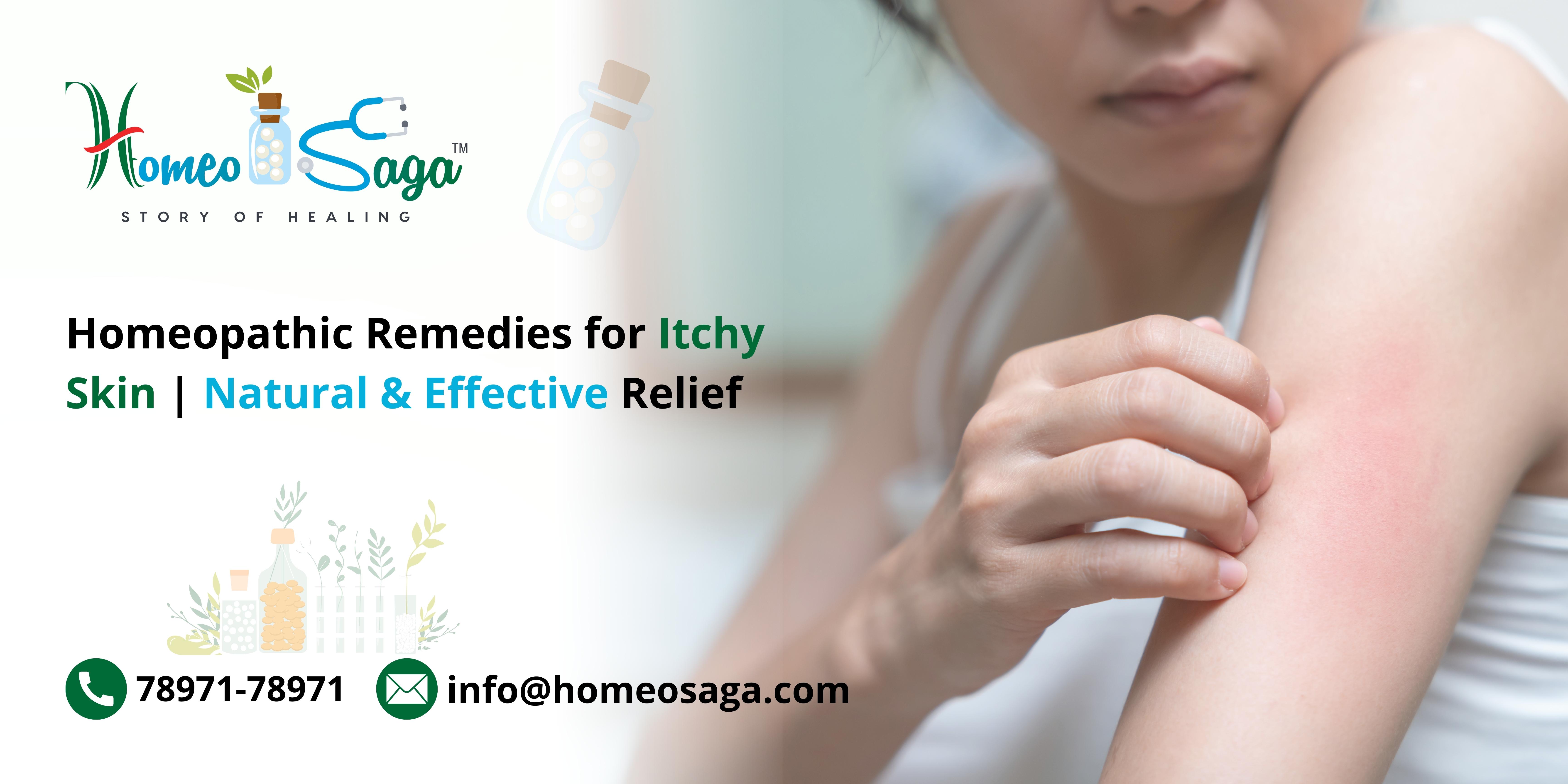 Homeopathic Remedies for Itchy Skin | Natural & Effective Relief