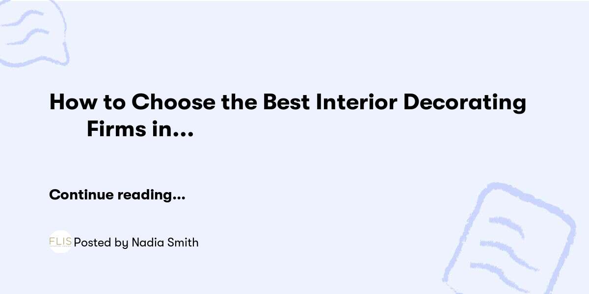 How to Choose the Best Interior Decorating Firms in Edmonton — Nadia Smith - Buymeacoffee