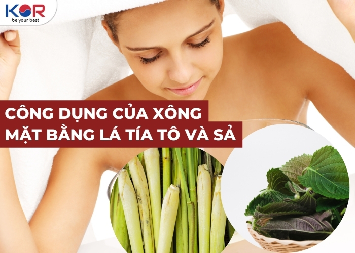 Xông mặt bằng lá tía tô và sả – Bí quyết da sáng mịn, giảm mụn