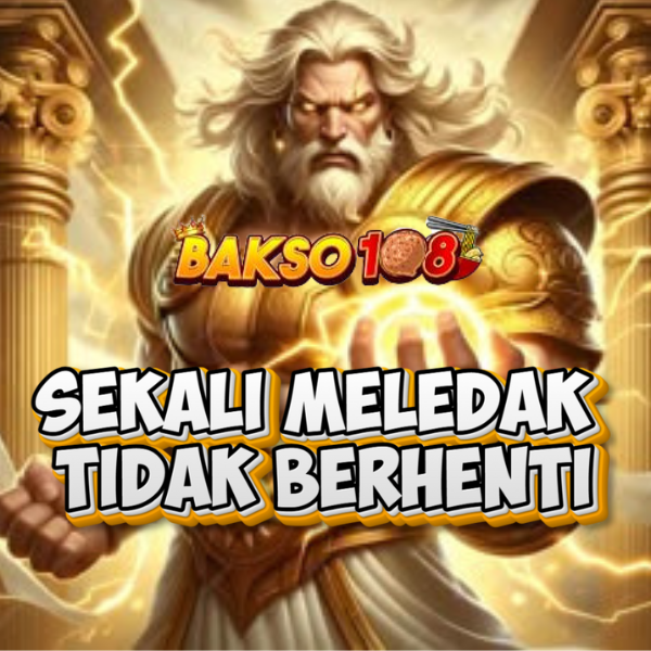 BAKSO108 : Daftar dan Login Link Game Slot Online Terbaru Indonesia
