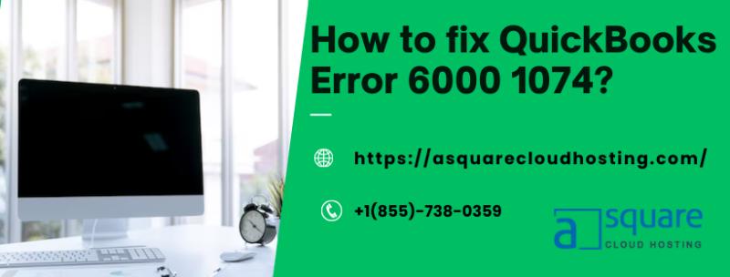 A Stepwise Guide to Fix: QuickBooks Error 6000 1074 | APSense.com