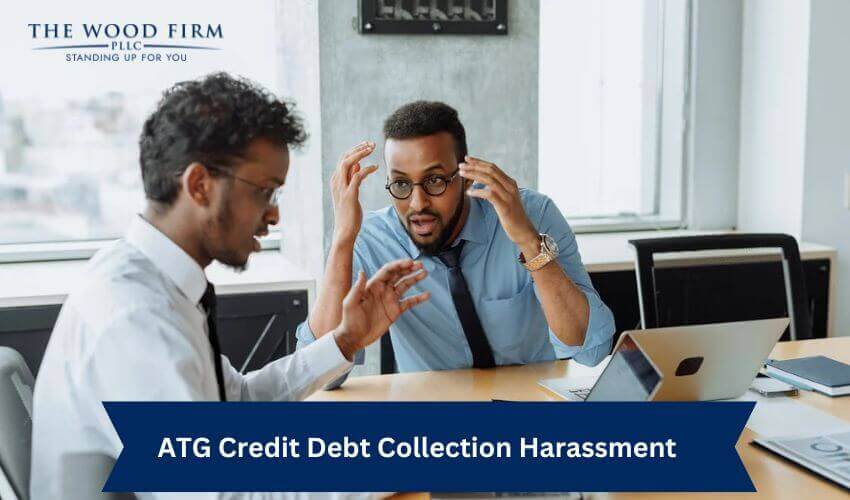 ATG Credit Debt Collection Harassment – Stop the Calls