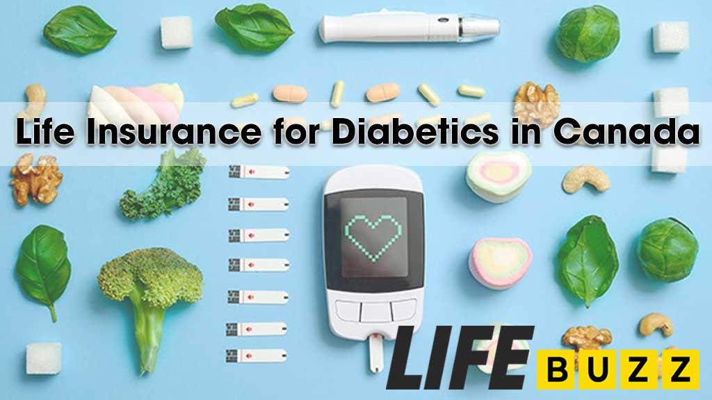 Life Insurance For Diabetics In Canada: The Complete Guide