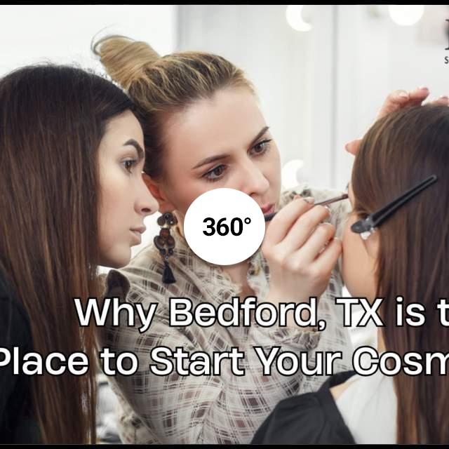 Why bedford, tx is the ideal place to start your cosmetology c...