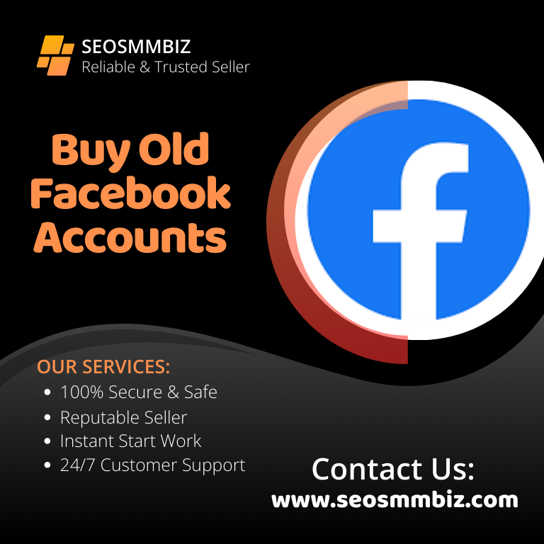 Buy Old Facebook Accounts - SEOSMMBIZ