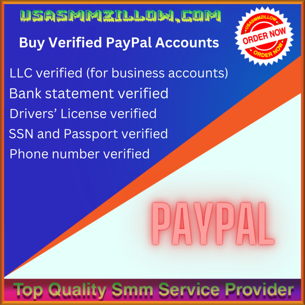 Buy Verified PayPal Accounts- 100% Old and USA Uk Personal