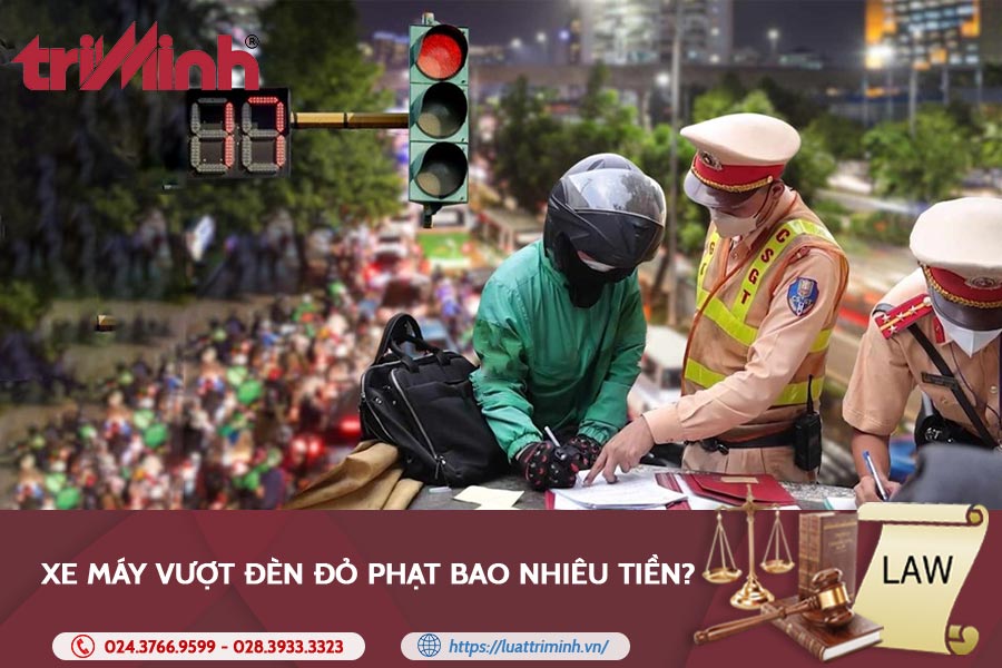 Xe máy vượt đèn đỏ phạt bao nhiêu tiền? - Cập nhật 2025