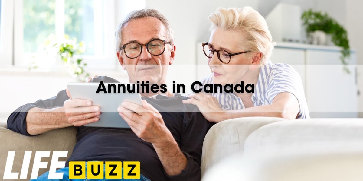 Annuities In Canada: Retirement Income Made Simple