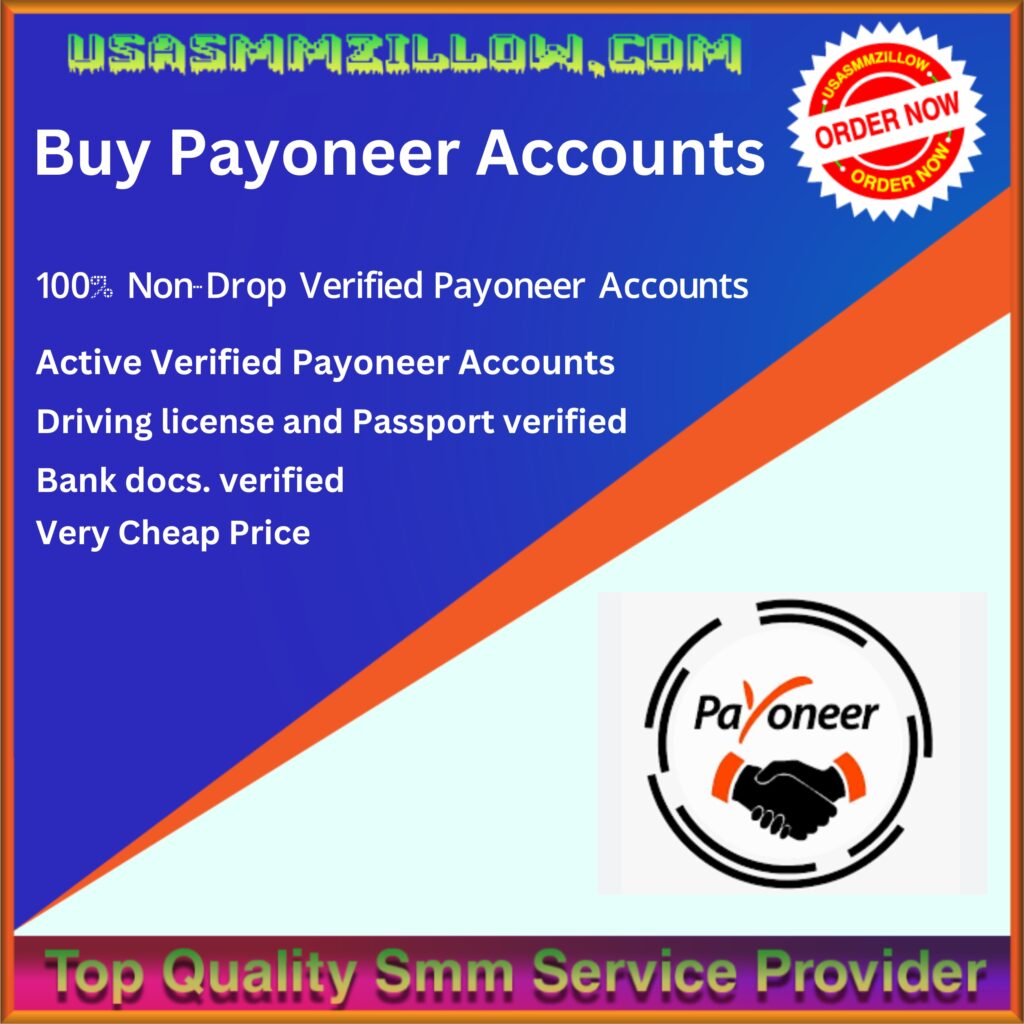 Buy Payoneer Accounts - 100% Safe Best Digital Payment
