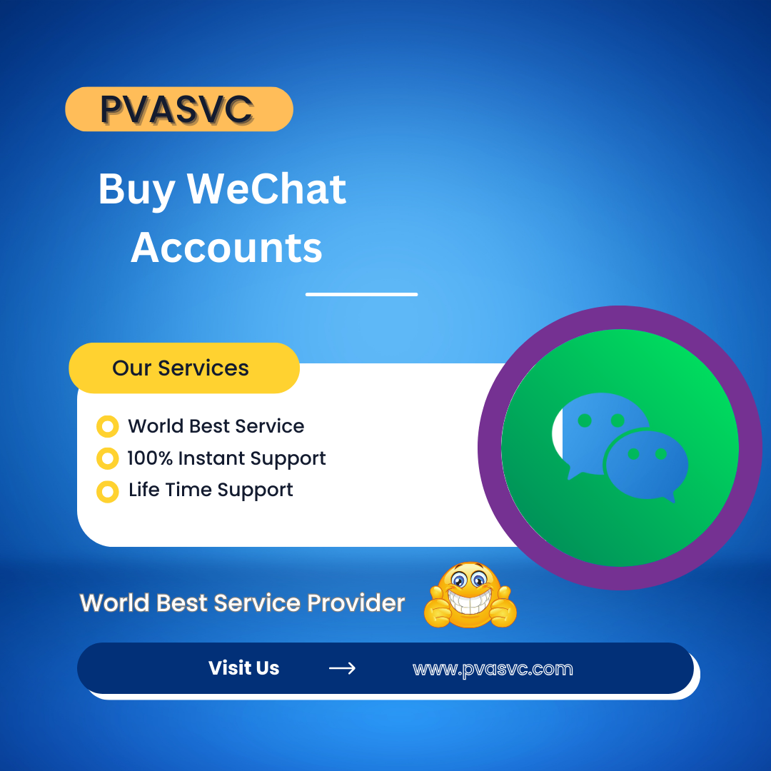 Buy WeChat Accounts - PVA SVC