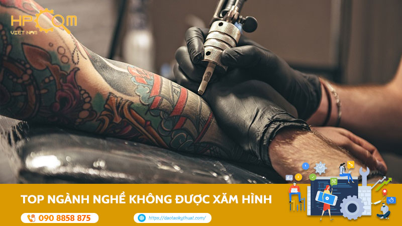 Top Ngành Nghề Không Được Xăm Hình Nếu Bạn Muốn Theo Đuổi
