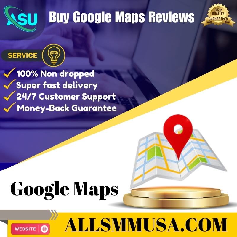 Buy Google Maps Reviews - 100% Safe & Secure Account