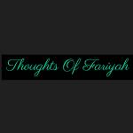 Thoughts Of Fariyah